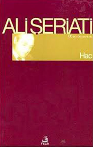 Hac / Ali Şeriati